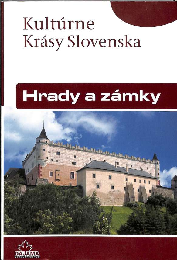 Kultrne krsy slovenska - Hrady a zmky