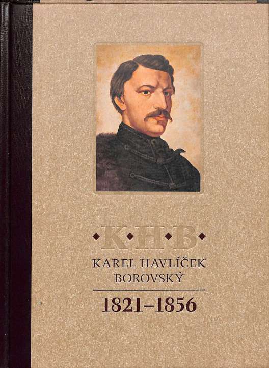 Karel Havlek Borovsk 1821 - 1856
