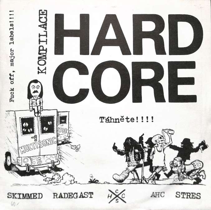 Fuck off, major Labels!!!! Kompilace hard core thnte!!!! (LP)
