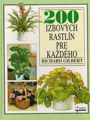 200 izbovch rastln pre kadho