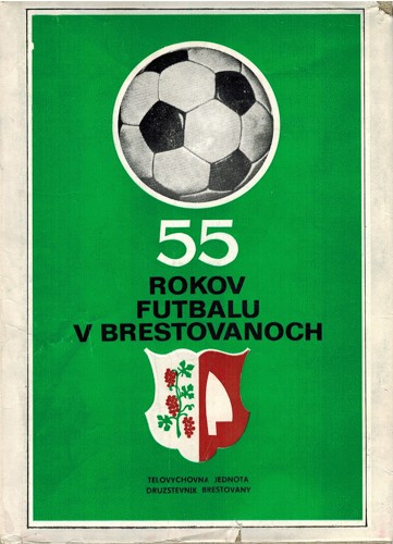 55 rokov futbalu v Brestovanoch 
