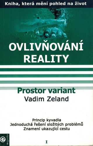Ovplivovn reality I. - Prostor variant