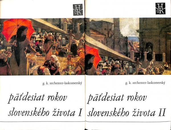 Pdesiat rokov slovenskho ivota I. II.