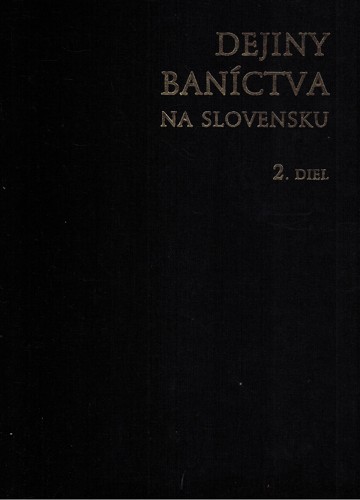 Dejiny banctva na slovensku 2. diel 