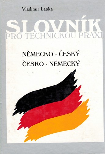 Nemecko esk a esko nemeck slovnk pre technick prax 