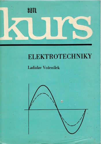Kurs elektrotechniky (1976) 