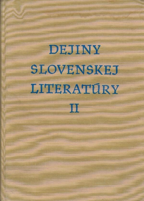 Dejiny slovenskej literatry II.