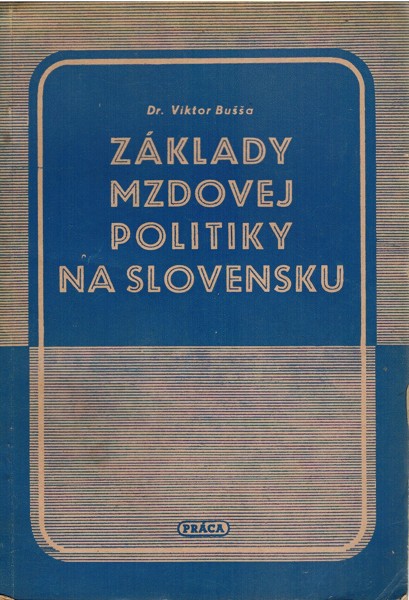 Zklady mzdovej politiky na Slovensku (1949)