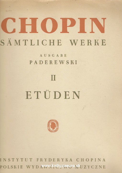 Schopin - Smtliche werke ausgabe Paderewski II. eduten 