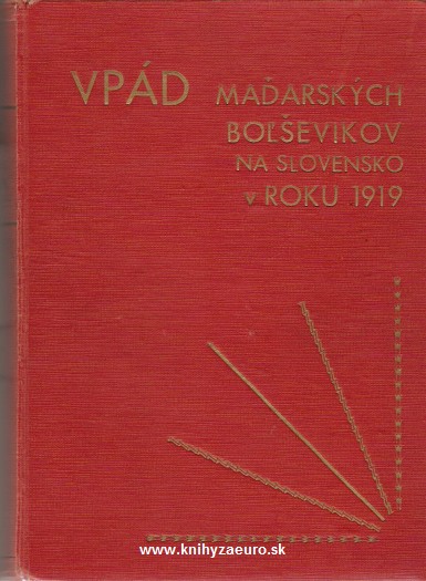 Vpád Maďarských boľševikov na Slovensko v roku 1919