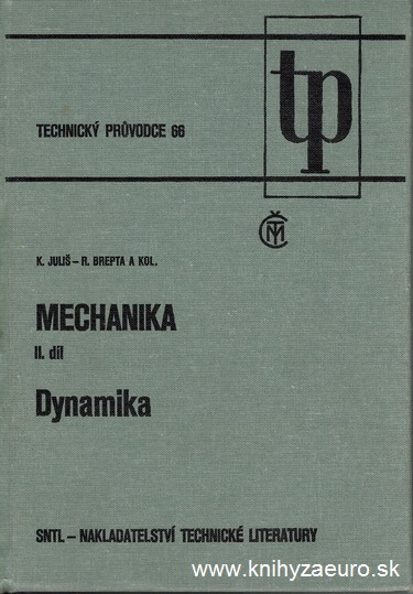 Mechanika II. (Dynamika) 