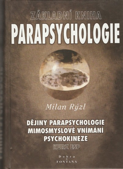 Zkladn kniha parapsychologie (Rzl Milan)