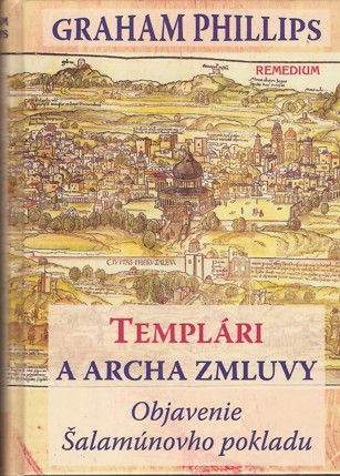 Templári a Archa zmluvy (objavenie Šalamúnovho pokladu)