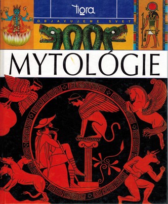 Mytolgie (Objavujeme svet)