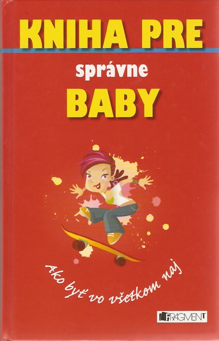 Kniha pre sprvne baby (2007)
