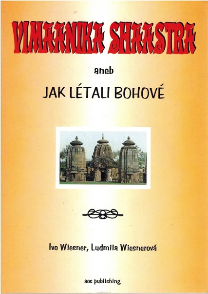 Vimaanika shaastra, aneb jak ltali bohov (2001)