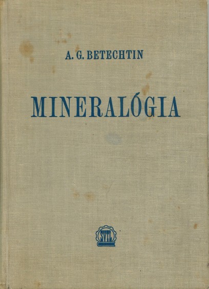 Mineralgia (Betechtin A. G.)