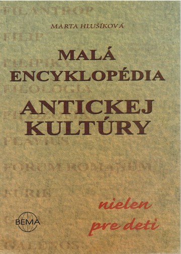 Mal encyklopdia antickej kultry - nielen pre deti (2001)