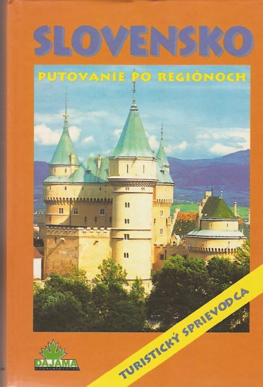 Slovensko. Putovanie po reginoch (2003)