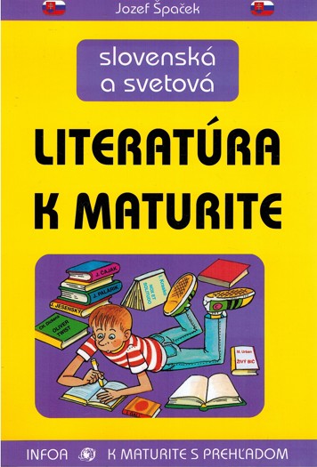 Slovensk a svetov literatra k maturite (2001)