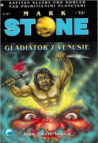 Mark Stone 32. Gladitor z Venusie