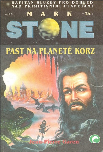 Mark Stone 24. Past na planet Korz