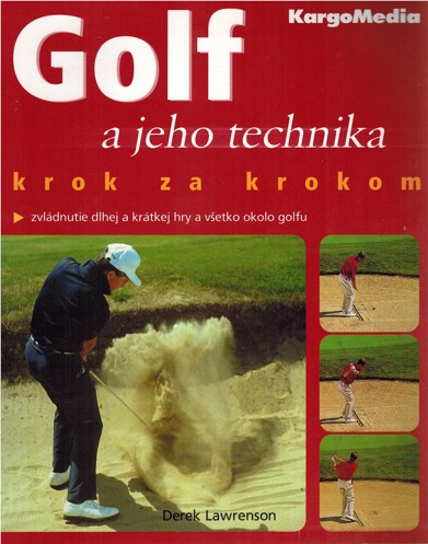 Golf a jeho technika krok za krokom