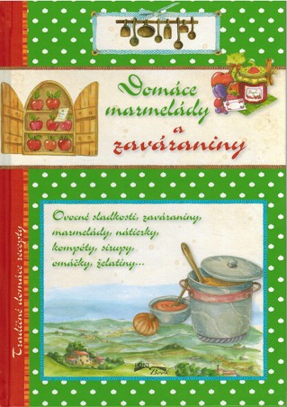 Domáce marmelády a zaváraniny (2015)