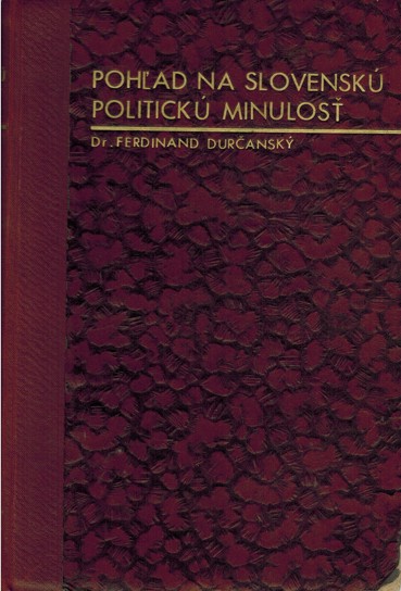 Pohad na slovensk politick minulos (1943)