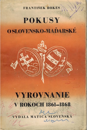 Pokusy o slovensko - maarsk vyrovnanie v rokoch 1861-1868