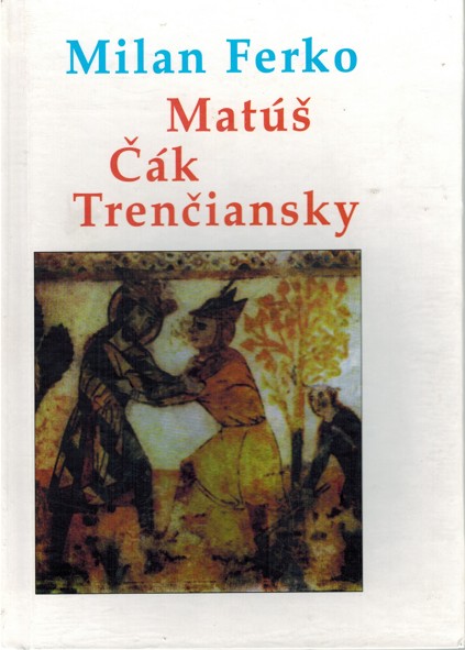 Mat k Treniansky (1999)