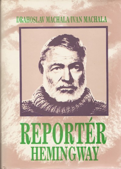 Reportr Hemingway (1990)