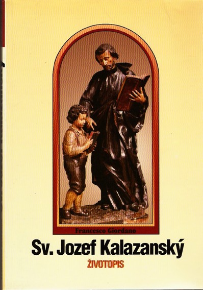 Sv. Jozef Kalazansk /ivotopis/