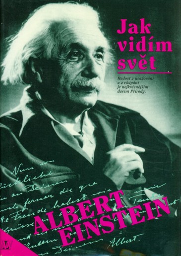 Albert Einstein. Jak vidm svt