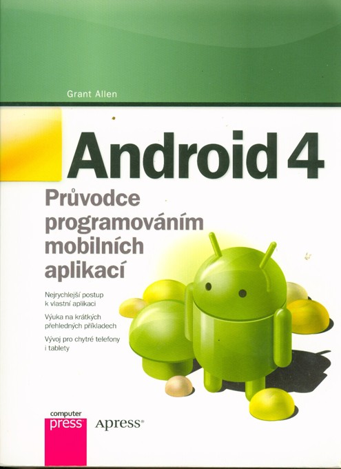 Android 4. Prvodce programovnm mobilnch aplikac
