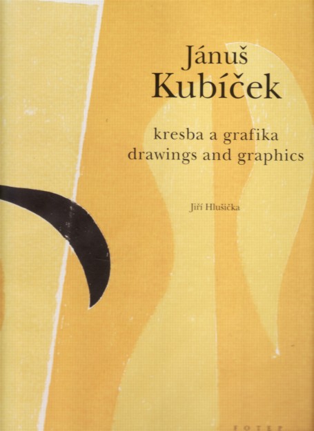 Jánuš Kubíček. Kresba a grafika