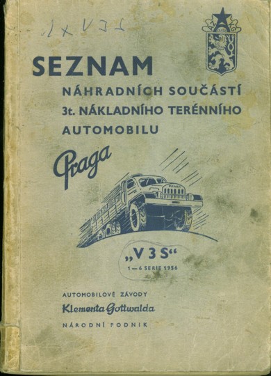 Seznam nhradnch souast 3t. nkladnho ternnho automobilu Praga V3S