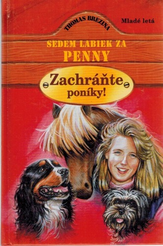 Sedem labiek za Penny - Zachrte ponky!