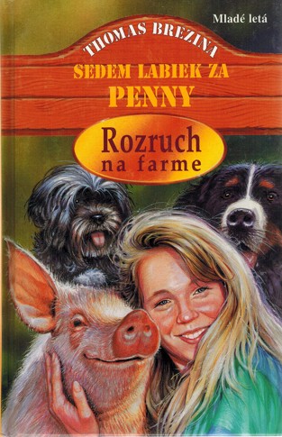 Sedem labiek za Penny - Rozruch na farme