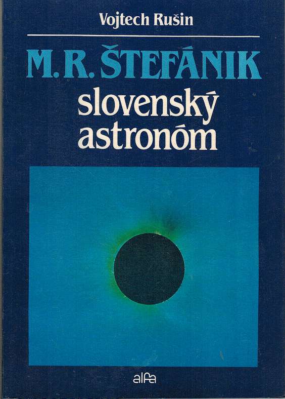 M.R.tefnik. Slovensk astronm