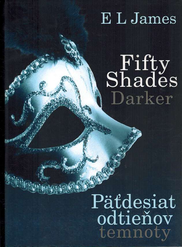 Fifty shades darker: Pdesiat odtieov temnoty