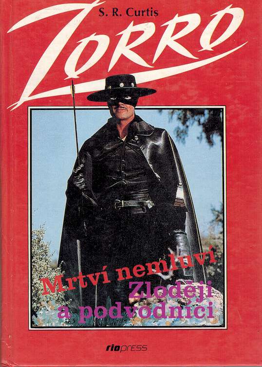 Mrtv nemluv, Zlodji a podvodnci (Zorro)