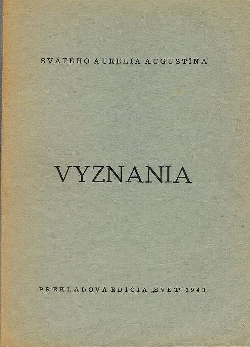 Sv. Augustn - Vyznania (1943)