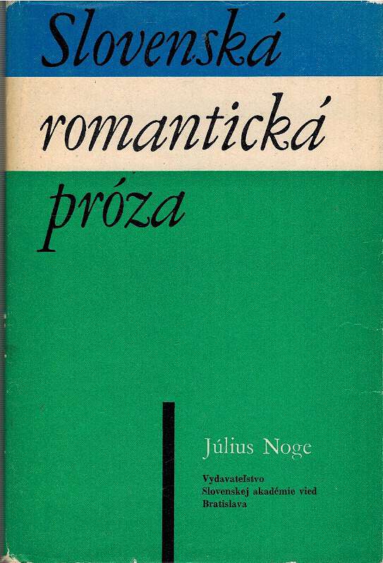 Slovensk romantick prza