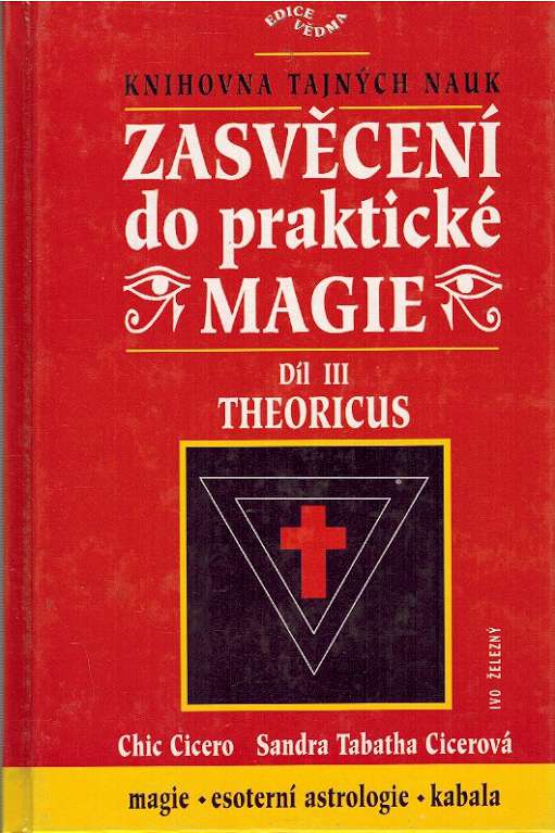 Zasvcen do praktick magie III. Theoricus