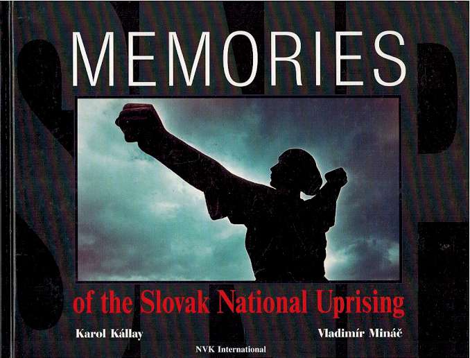 Memories of the Slovak National Uprising