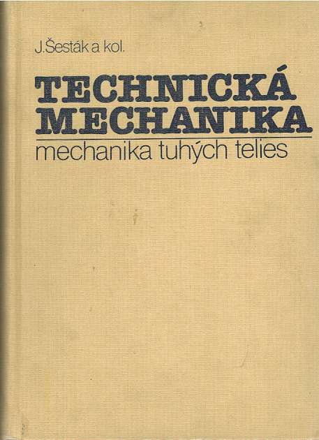 Technick mechanika - mechanika tuhch telies