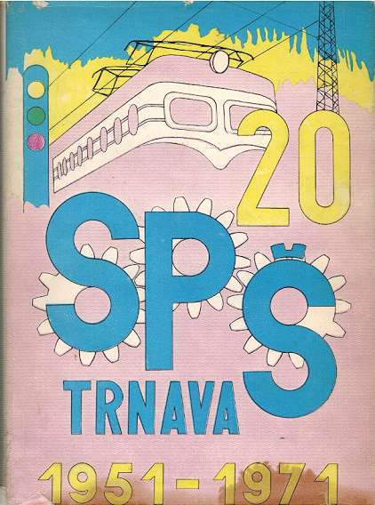 20 rokov SP Trnava 1951-1971