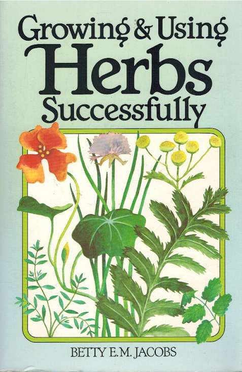 Growing using herbs successfully