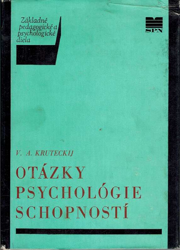 Otzky psycholgie schopnost